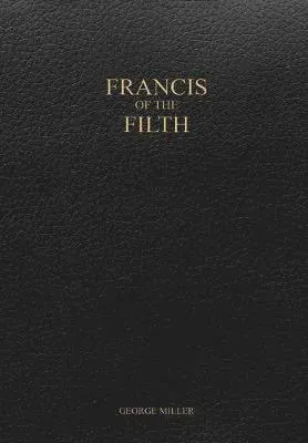Francis of the Filth