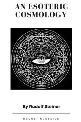 An Esoteric Cosmology