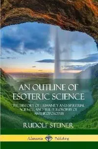 An Outline of Esoteric Science