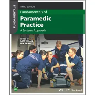 Fundamentals of Paramedic Practice