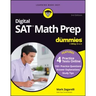 Digital SAT Math Prep For Dummies, 3rd Edition (+ 4 Practice Tests Online)