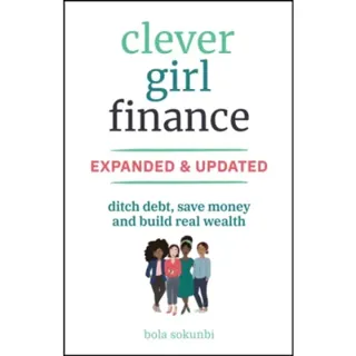 Clever Girl Finance, Expanded & Updated
