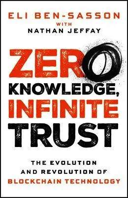 Zero Knowledge, Infinite Trust