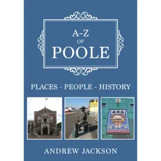 A-Z of Poole