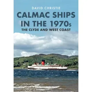 Calmac Ships in the 1970s