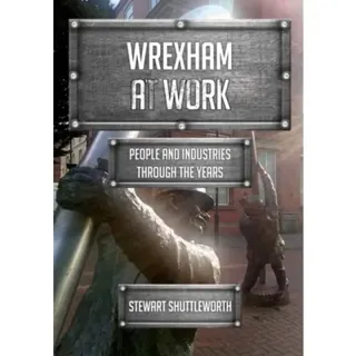 Wrexham at Work