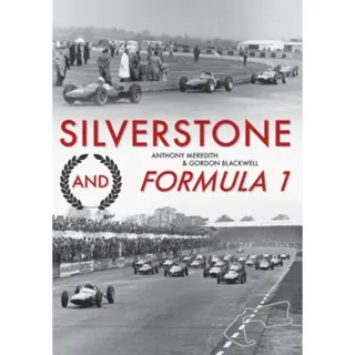 Silverstone and Formula 1