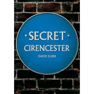 Secret Cirencester