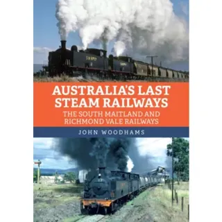 Australia's Last Steam Railways