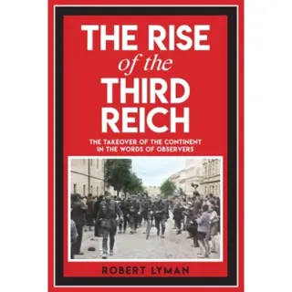 The Rise of the Third Reich