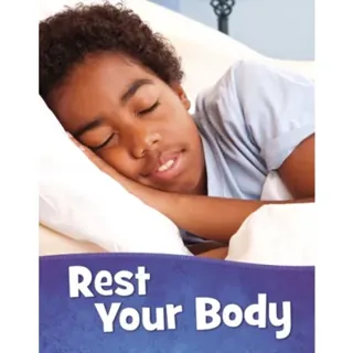 Rest Your Body