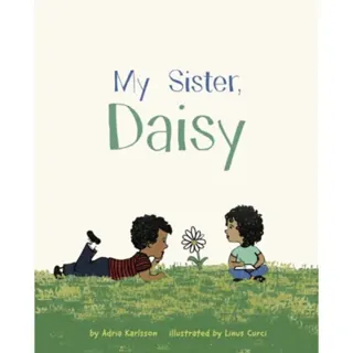 My Sister, Daisy