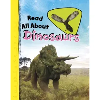 Read All About Dinosaurs