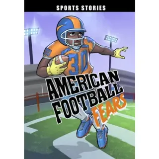 American Football Fears