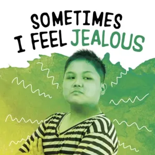 Sometimes I Feel Jealous