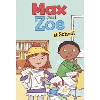 Max and Zoe at School