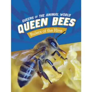 Queen Bees