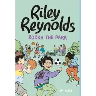 Riley Reynolds Rocks the Park