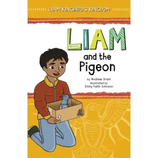 Liam and the Pigeon