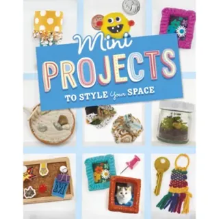 Mini Projects to Style Your Space