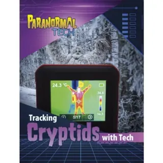 Tracking Cryptids with Tech