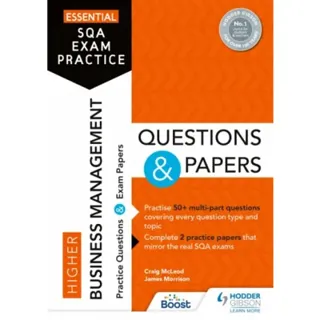 Essential SQA Exam Practice: Higher Business Management Questions and Papers