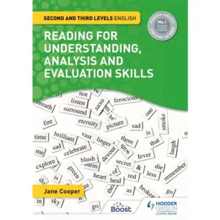 Reading for Understanding, Analysis and Evaluation Skills: Second and Third Levels English