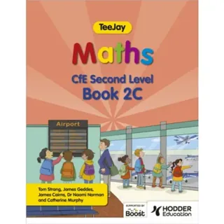 TeeJay Maths CfE Second Level Book 2C Second Edition