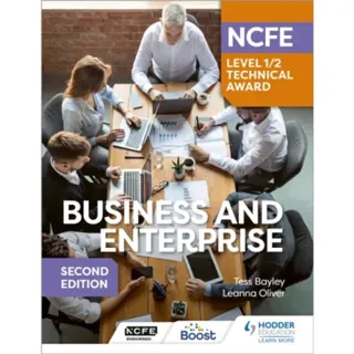 NCFE Level 1/2 Technical Award in Business and Enterprise Second Edition