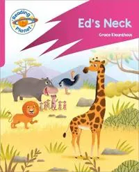 Reading Planet: Rocket Phonics – Target Practice - Ed's Neck - Pink B