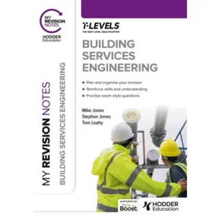 My Revision Notes: Building Services Engineering T Level