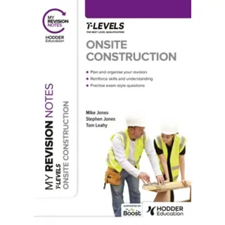 My Revision Notes: Onsite Construction T Level