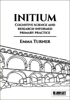 Initium: Cognitive science and research-informed primary practice