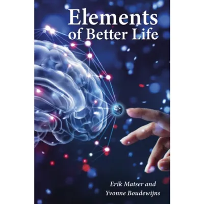 Elements of a Better Life