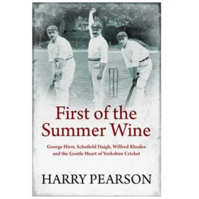 First of the Summer Wine