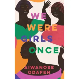 We Were Girls Once