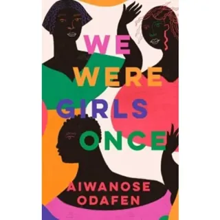 We Were Girls Once