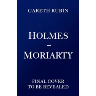 Holmes and Moriarty