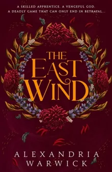 The East Wind: Volume 4