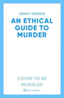 An Ethical Guide To Murder