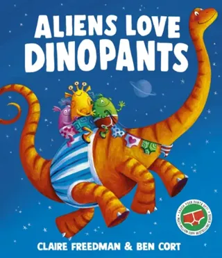 Aliens Love Dinopants