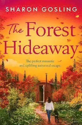 The Forest Hideaway