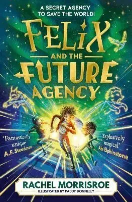 Felix and the Future Agency