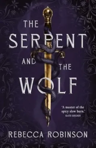 The Serpent and the Wolf