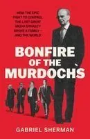 Bonfire of the Murdochs