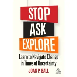Stop, Ask, Explore