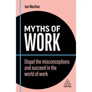 Myths of Work