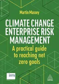 Climate Change Enterprise Risk Management