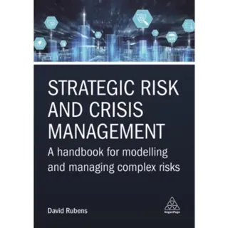 Strategic Risk and Crisis Management