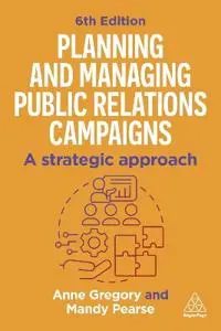 Planning and Managing Public Relations Campaigns